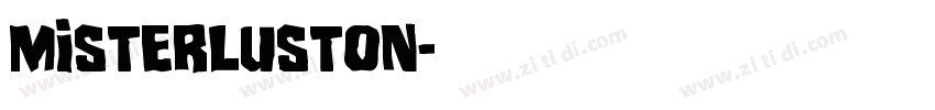 MisterLuston字体转换