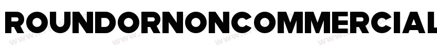 RoundorNonCommercial字体转换