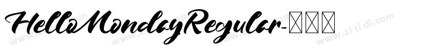 HelloMondayRegular字体转换
