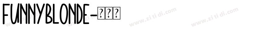 FUNNYBLONDE字体转换