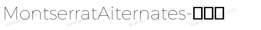 MontserratAiternates字体转换