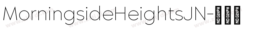 MorningsideHeightsJN字体转换