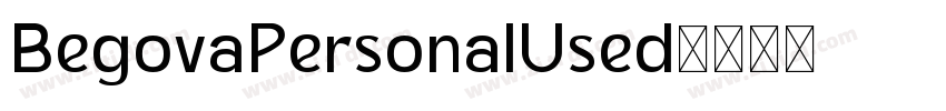 BegovaPersonalUsed字体转换