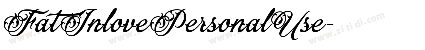 FatInlovePersonalUse字体转换