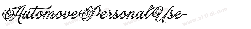 AutomovePersonalUse字体转换 AutomovePersonalUse字体转换