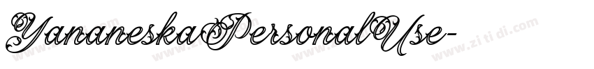 YananeskaPersonalUse字体转换
