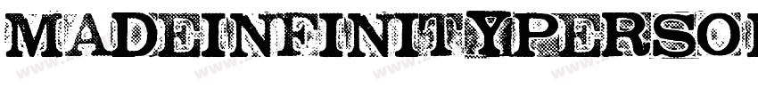 MADEINFINITYPersonal字体转换