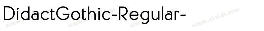 DidactGothic-Regular字体转换 DidactGothic-Regular字体转换