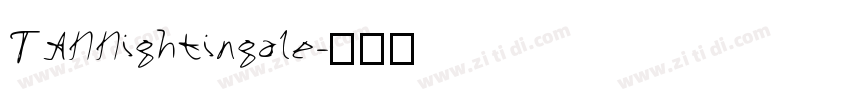 TANNightingale字体转换