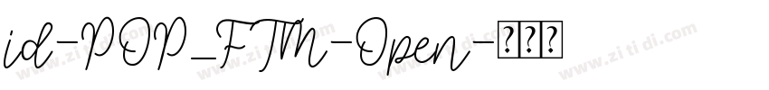 id-POP_FTM-Open字体转换