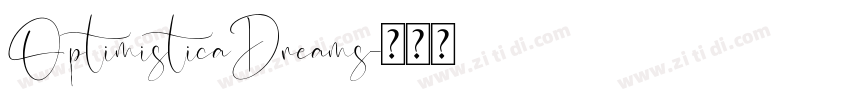 OptimisticaDreams字体转换