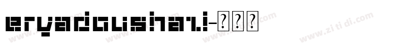 eryadoushati字体转换