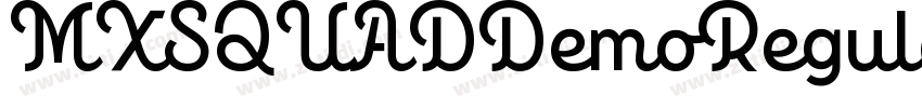 MXSQUADDemoRegular字体转换