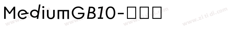 MediumGB10字体转换