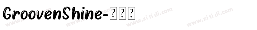 GroovenShine字体转换