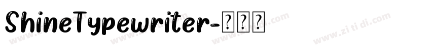 ShineTypewriter字体转换