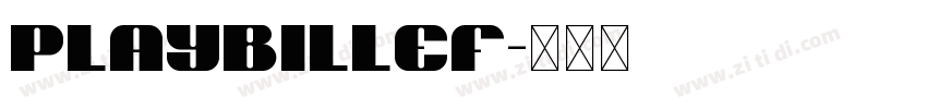 PlaybillEF字体转换