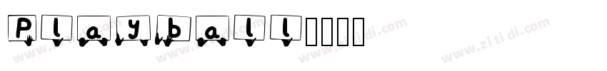 Playball字体转换