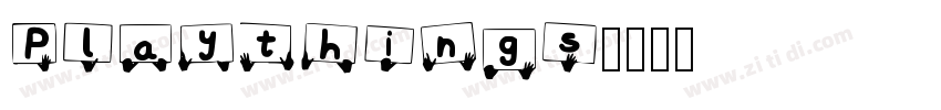 Playthings字体转换