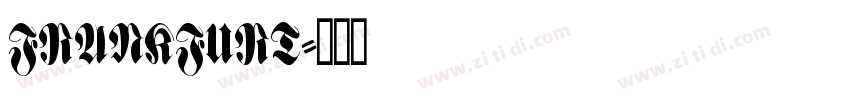 FRANKFURT字体转换