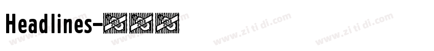 Headlines字体转换