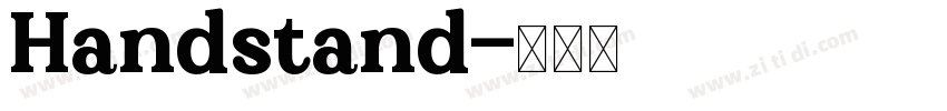 Handstand字体转换