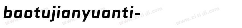 baotujianyuanti字体转换