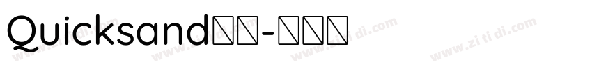 Quicksand斜体字体转换