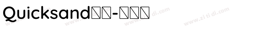 Quicksand斜体字体转换