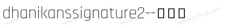 dhanikanssignature2-字体转换