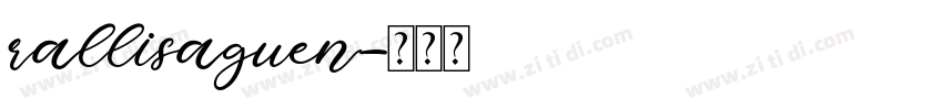 rallisaguen字体转换