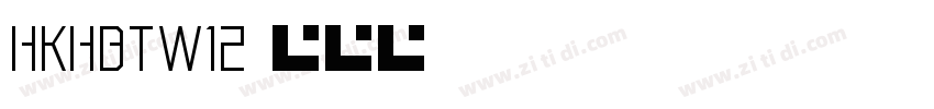 HKHBTW12字体转换