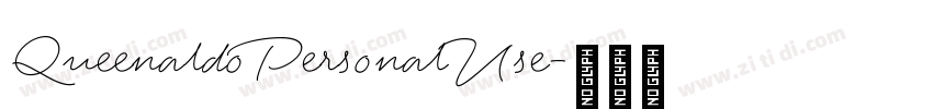 QueenaldoPersonalUse字体转换
