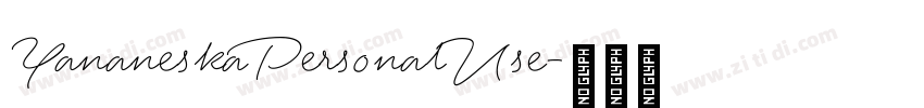 YananeskaPersonalUse字体转换