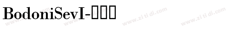 BodoniSevI字体转换