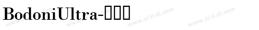 BodoniUltra字体转换