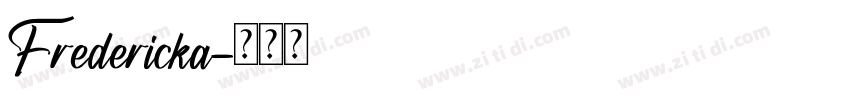 Fredericka字体转换