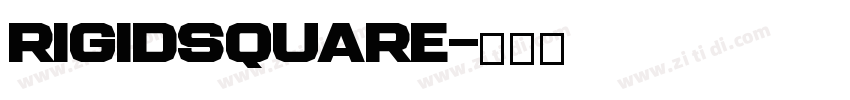 RigidSquare字体转换