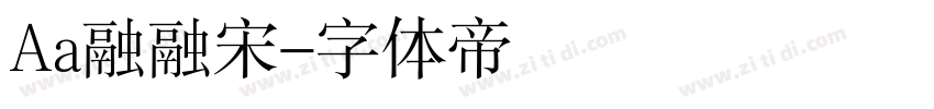 Aa融融宋字体转换