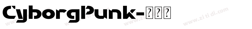 CyborgPunk字体转换