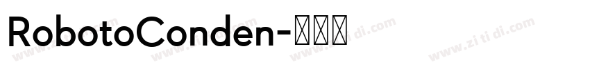 RobotoConden字体转换