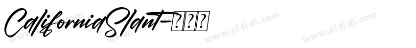 CaliforniaSlant字体转换