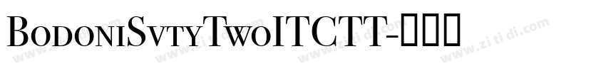 BodoniSvtyTwoITCTT字体转换