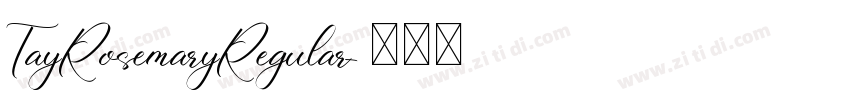 TayRosemaryRegular字体转换
