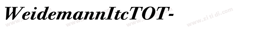 WeidemannItcTOT字体转换 WeidemannItcTOT字体转换