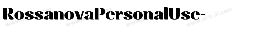 RossanovaPersonalUse字体转换