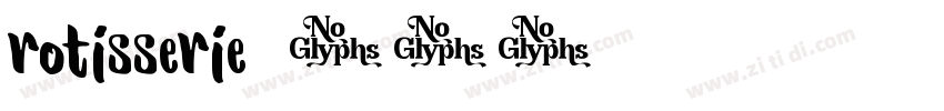 rotisserie字体转换