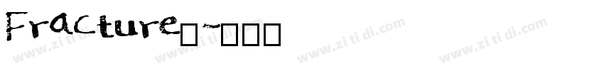 Fracture_字体转换