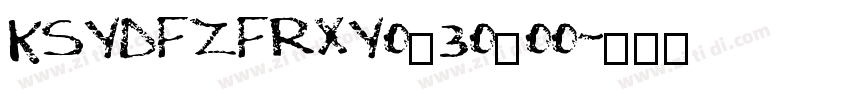 KSYDFZFRXY0_30_00字体转换