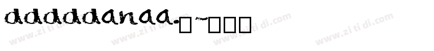 dddddanaa._字体转换